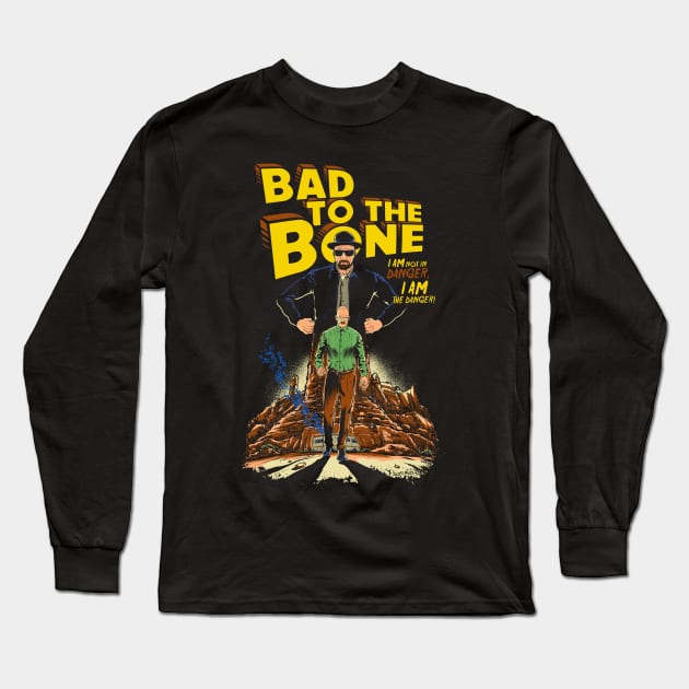 Bad To The Bone Long Sleeve T-Shirt by rustenico